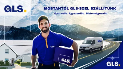Új csomagszállító partner – Mostantól GLS szállítja a csomagokat